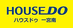 ハウスドゥ　一宮南　明弘株式会社